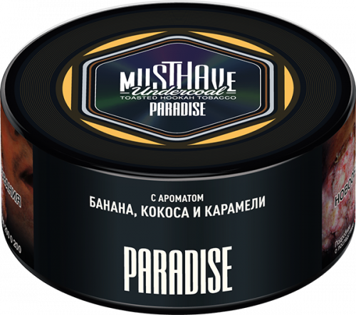 Must Have 125 гр Paradise(Банан,кокос и карамель)
